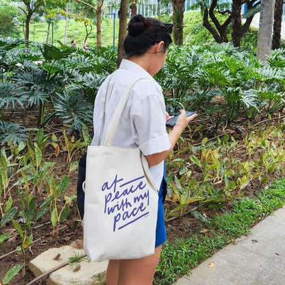 At Peace with My Pace tote bag