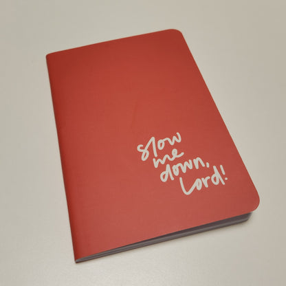 Slow Me Down pocket journal