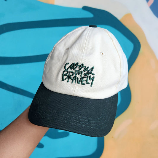 Carry on Bravely cap