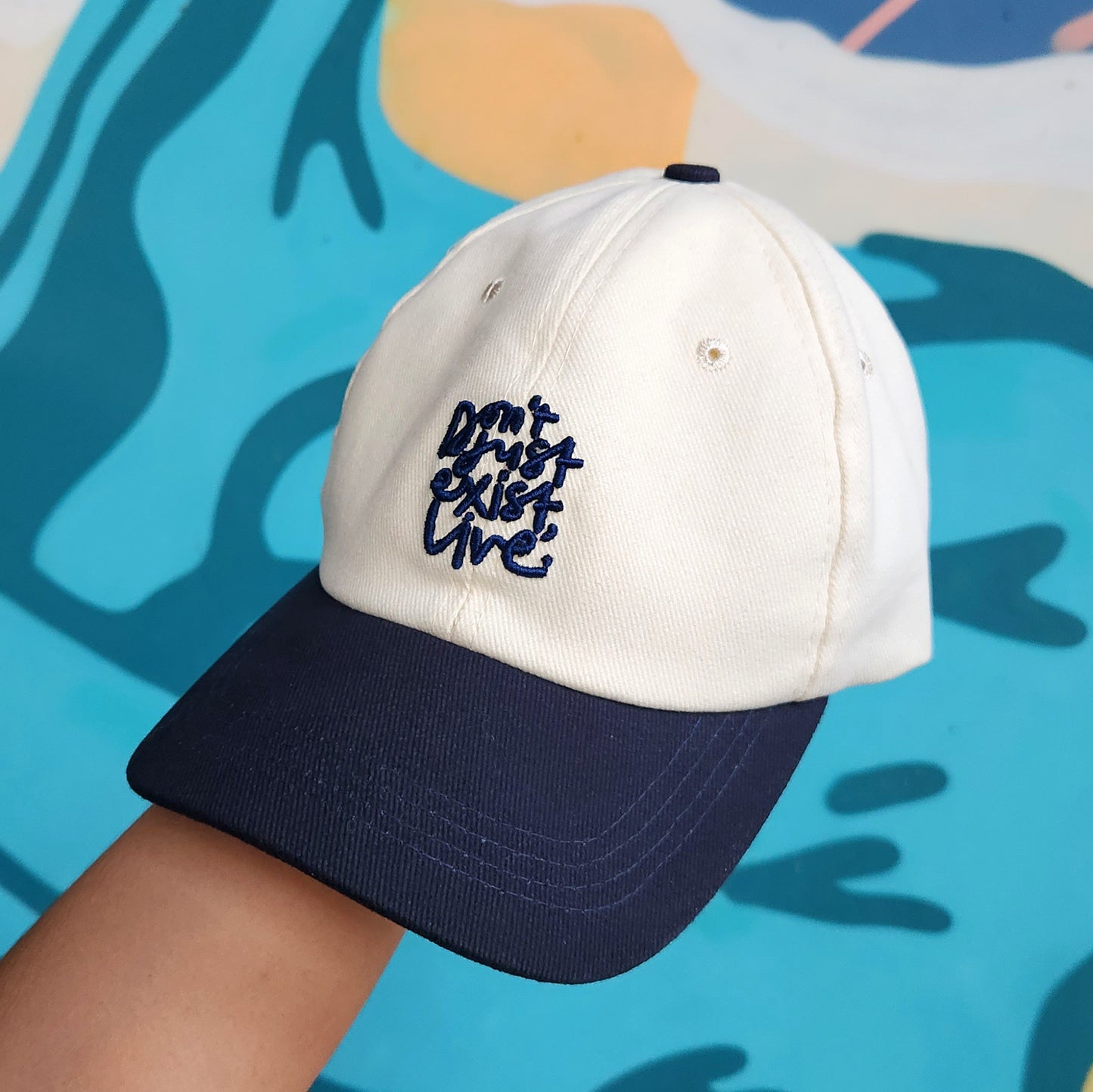 Don't Just Exist, Live cap
