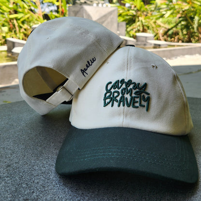 Carry on Bravely cap