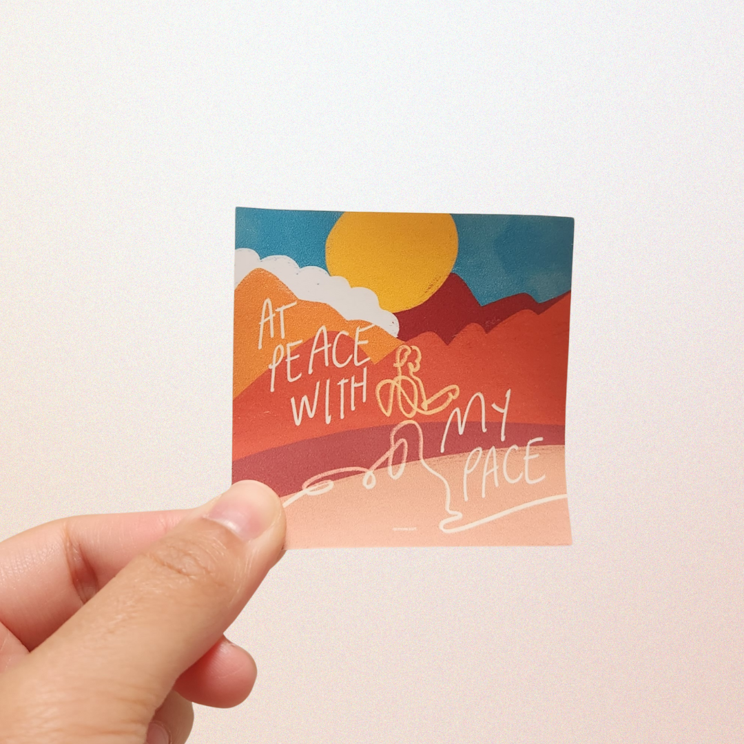 At Peace with My Pace sticker