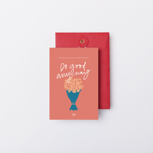 Do Good Anyway art print